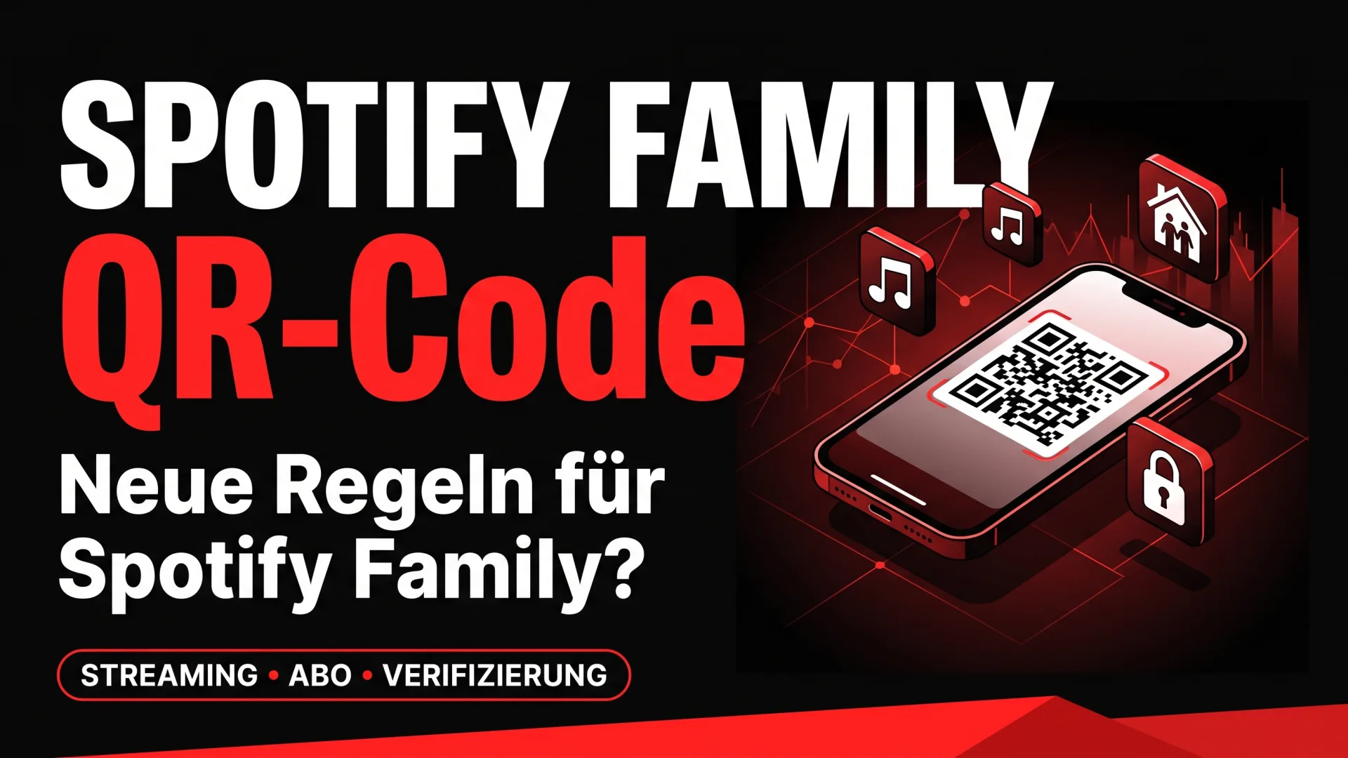 SPOTIFY FAMILY QR-Code: Neue Regeln für Spotify Family?